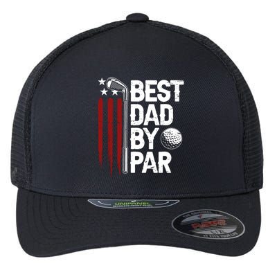 Golf Best Dad By Par Daddy Golfer American Flag Fathers Day Flexfit Unipanel Trucker Cap