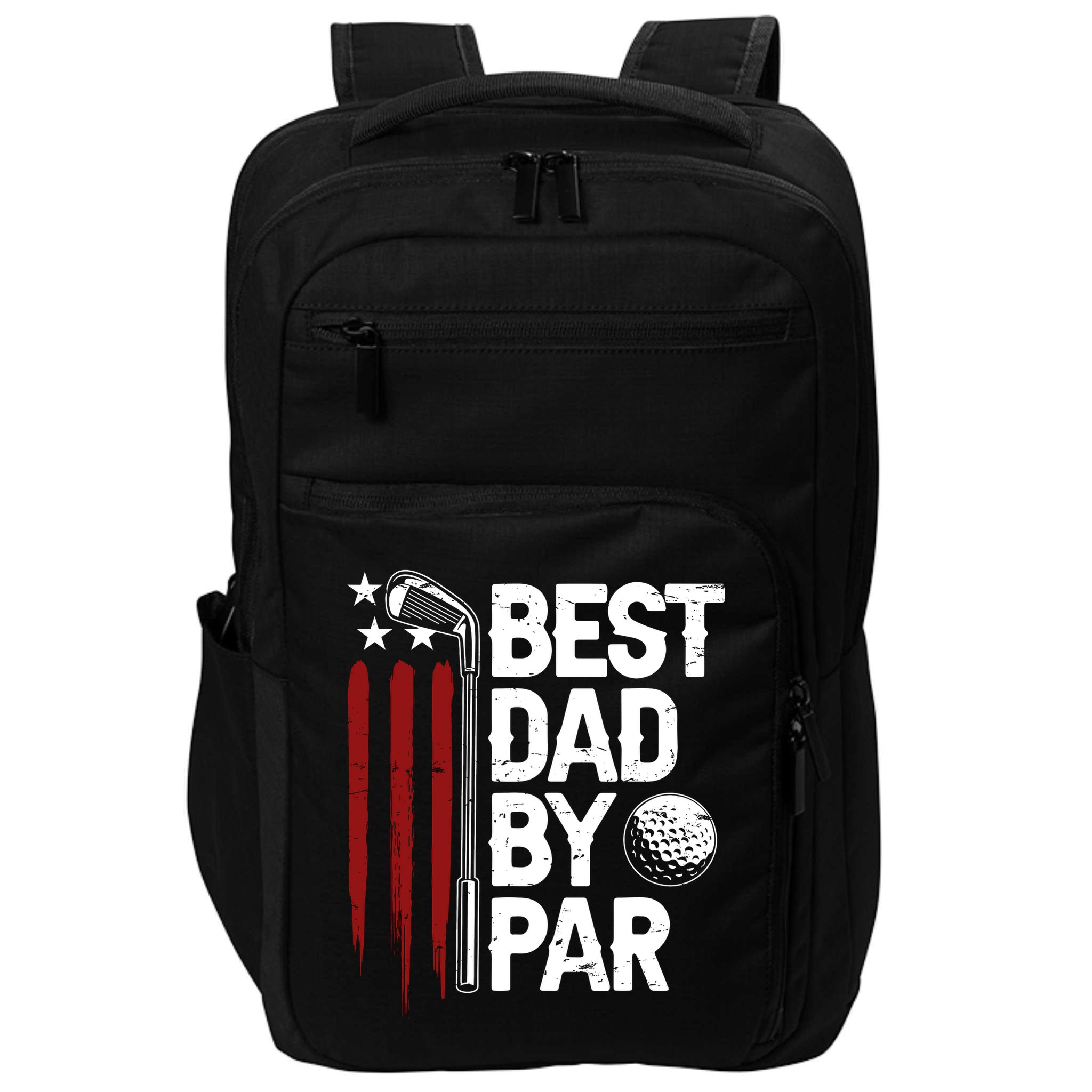 Golf Best Dad By Par Daddy Golfer American Flag Fathers Day Impact Tech Backpack