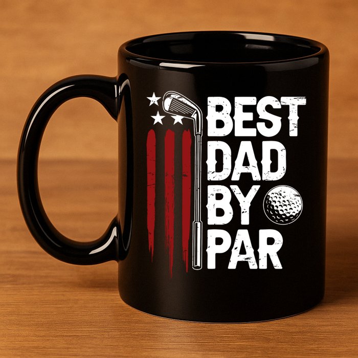 Golf Best Dad By Par Daddy Golfer American Flag Fathers Day 11oz C Handle Ceramic Mug