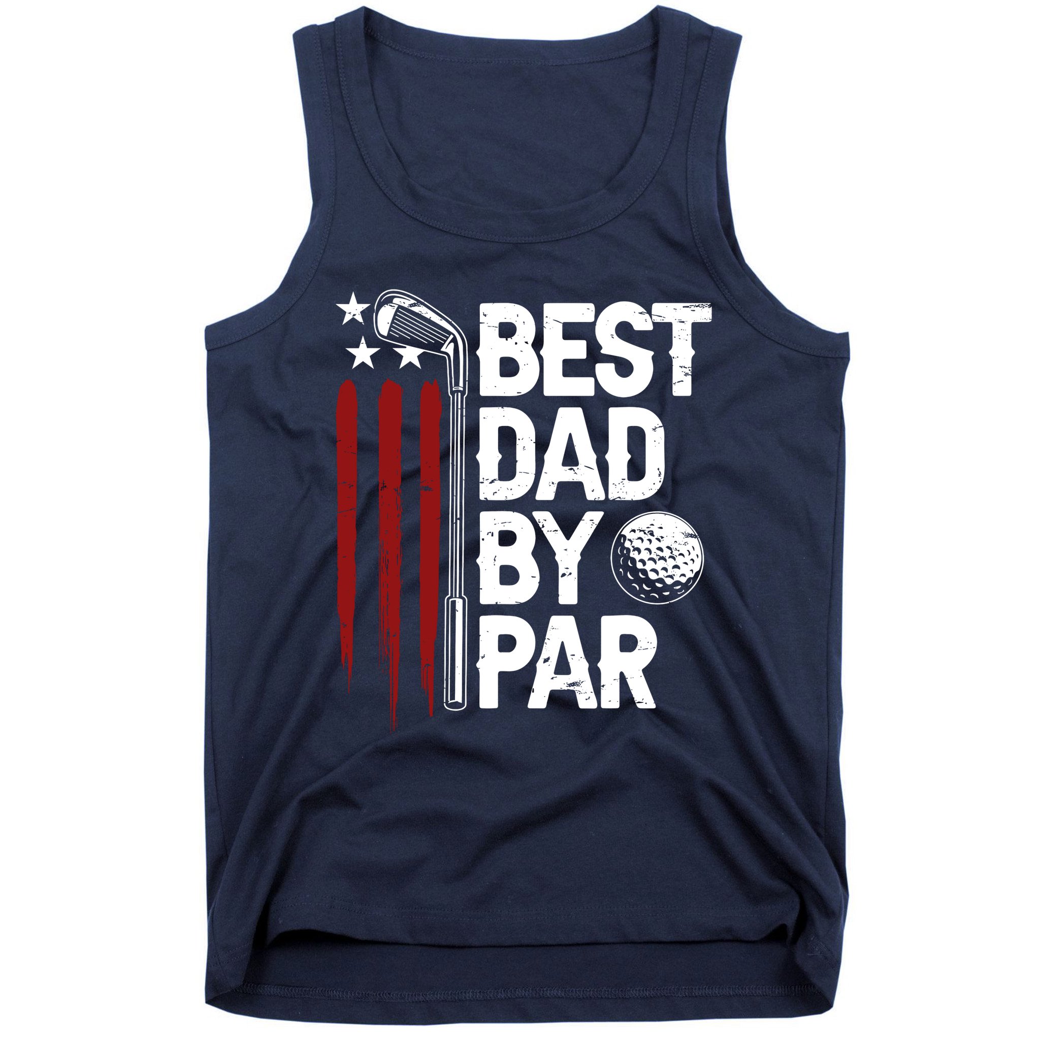 Golf Best Dad By Par Daddy Golfer American Flag Fathers Day Tank Top
