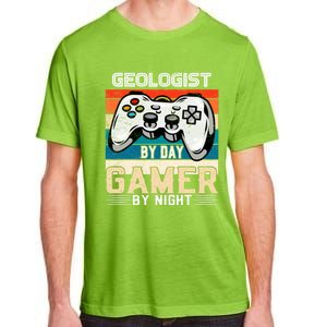 Geologist By Day Gamer By Night Video Gaming Fans Retro Meaningful Gift Adult ChromaSoft Performance T-Shirt