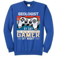 Geologist By Day Gamer By Night Video Gaming Fans Retro Meaningful Gift Tall Sweatshirt