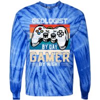 Geologist By Day Gamer By Night Video Gaming Fans Retro Meaningful Gift Tie-Dye Long Sleeve Shirt