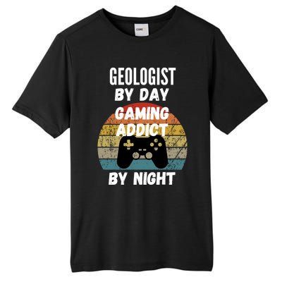 Geologist By Day Gaming Addict By Night Gift Tall Fusion ChromaSoft Performance T-Shirt