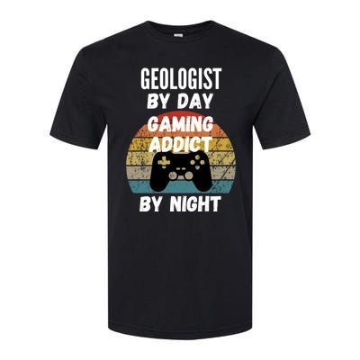 Geologist By Day Gaming Addict By Night Gift Softstyle CVC T-Shirt