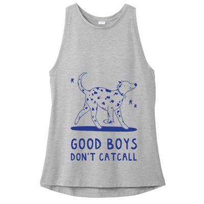 Good Boy Dont Catcall Ladies PosiCharge Tri-Blend Wicking Tank