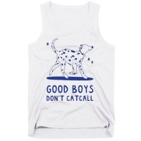 Good Boy Dont Catcall Tank Top