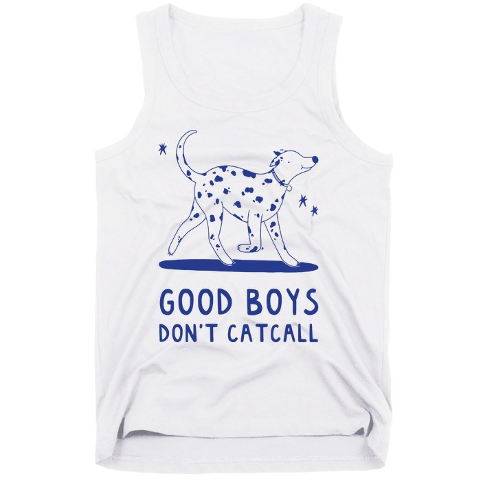 Good Boy Dont Catcall Tank Top