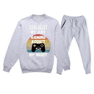 Geologist By Day Gaming Addict By Night Gift Premium Crewneck Sweatsuit Set