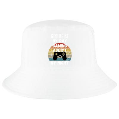 Geologist By Day Gaming Addict By Night Gift Cool Comfort Performance Bucket Hat