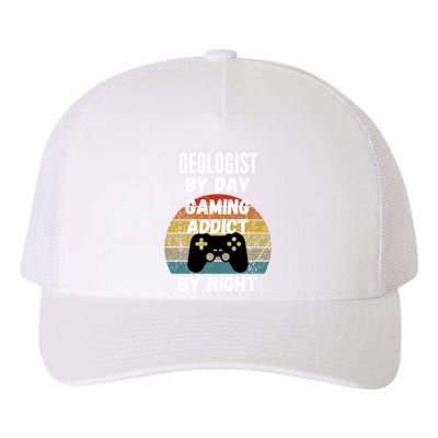 Geologist By Day Gaming Addict By Night Gift Yupoong Adult 5-Panel Trucker Hat