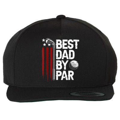 Golf Best Dad By Par Daddy Golfer American Flag Fathers Day Wool Snapback Cap