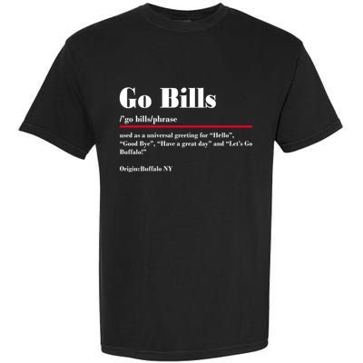 Go Bills Definition Buffalo Football Fan Funny Garment-Dyed Heavyweight T-Shirt