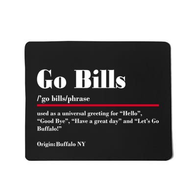 Go Bills Definition Buffalo Football Fan Funny Mousepad