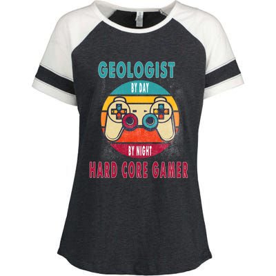 Geologist By Day By Night Hard Core Gamer Gaming Gift Enza Ladies Jersey Colorblock Tee