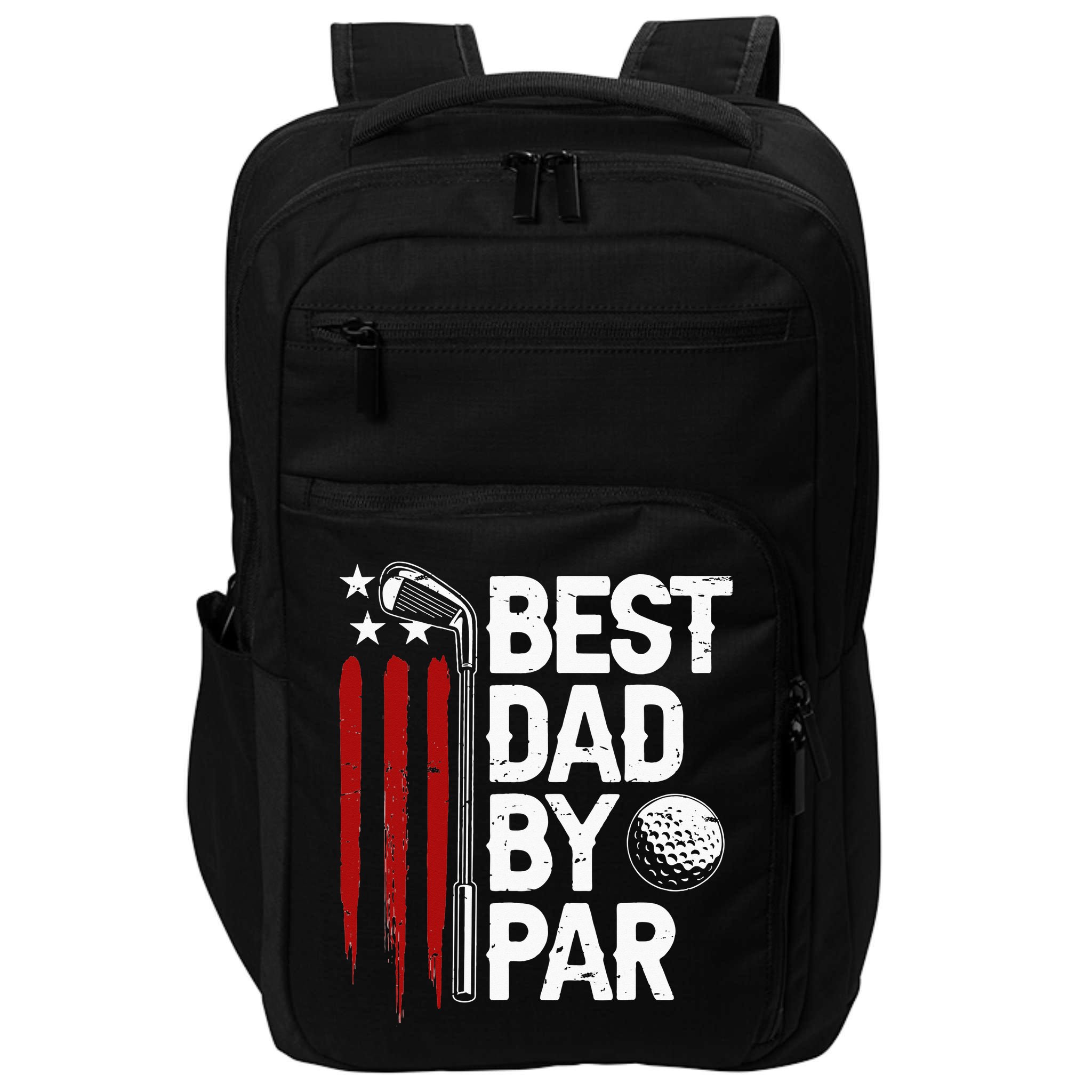 Golf Best Dad By Par Daddy Golfer American Flag Father's Day Impact Tech Backpack
