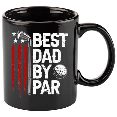 Golf Best Dad By Par Daddy Golfer American Flag Father's Day 11oz C Handle Ceramic Mug