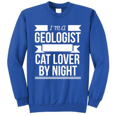 Geologist By Day Cat Lover By Night Cat Lady Gift Sweatshirt