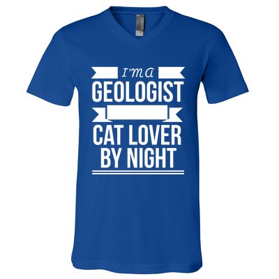 Geologist By Day Cat Lover By Night Cat Lady Gift V-Neck T-Shirt