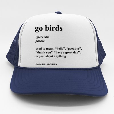 Go Birds Definition Philadelphia Football Trucker Hat