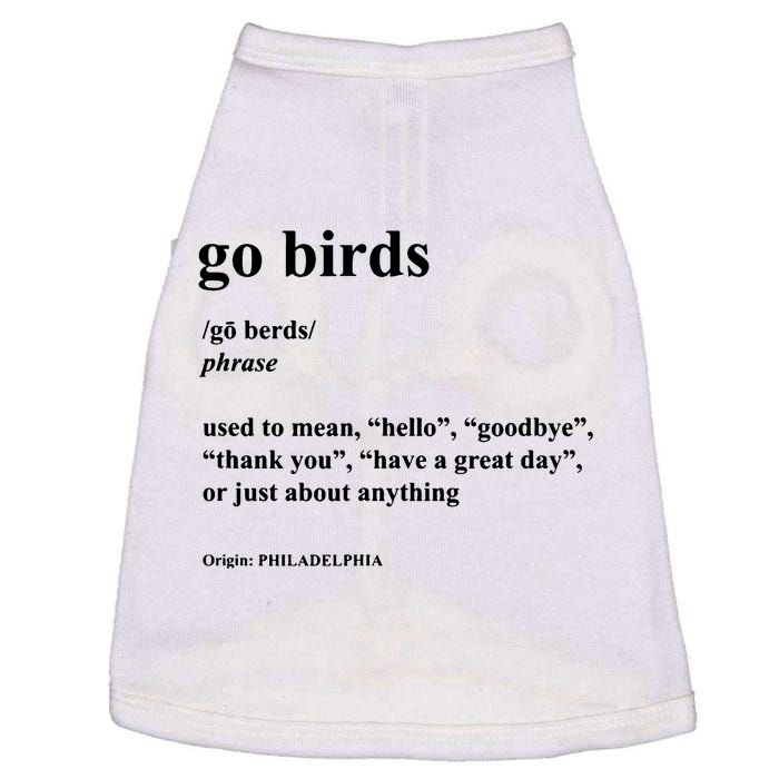 Go Birds Definition Philadelphia Football Doggie Tank