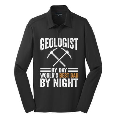 Geologist By Day World's Best Dad By Night Gift Silk Touch Performance Long Sleeve Polo