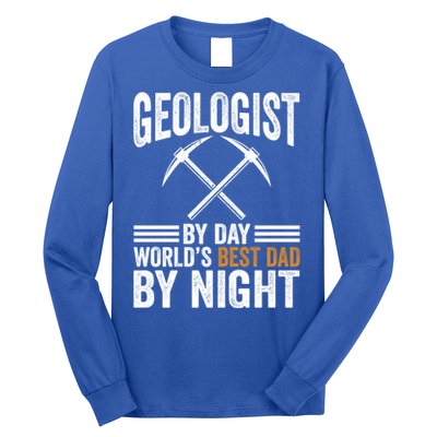 Geologist By Day World's Best Dad By Night Gift Long Sleeve Shirt