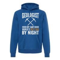 Geologist By Day World's Best Dad By Night Gift Premium Hoodie