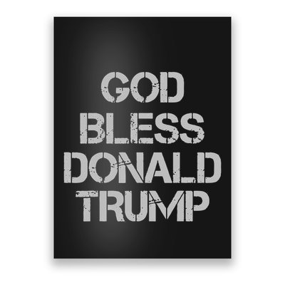 God Bless Donald Trump Poster