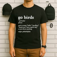Go Birds Definition T-Shirt
