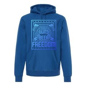 Guns Beer Freedom Happy 4Th Of July Funny Gift Premium Hoodie