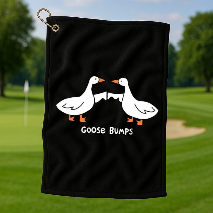 Goose Bumps Funny Golf Towel