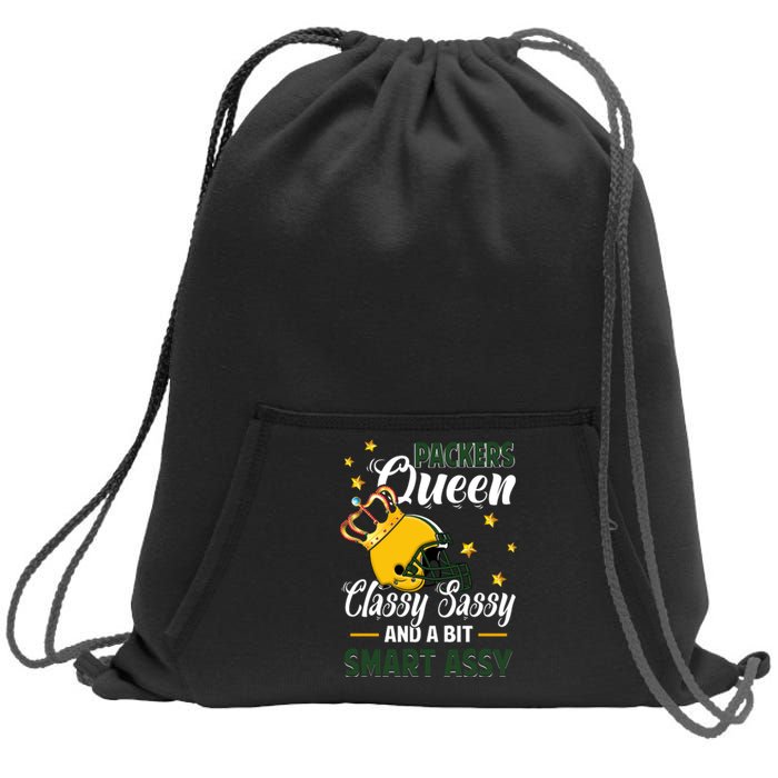 Green Bay Football Queen Classy Sassy And A Bit Smart Assy Sweatshirt Cinch Pack Bag