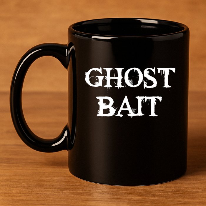 Ghost Bait Funny Paranormal Ghost Hunting Scary Halloween 11oz C Handle Ceramic Mug