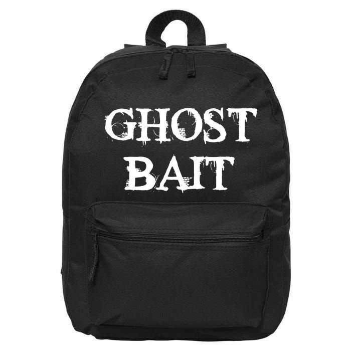 Ghost Bait Funny Paranormal Ghost Hunting Scary Halloween 16 in Basic Backpack