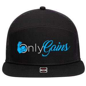 Gym Bodybuilder Fitness Lovers | Only Gainz Only Gains 7 Panel Mesh Trucker Snapback Hat