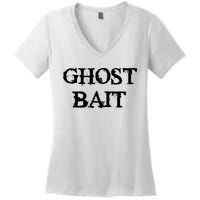 Ghost Bait Funny Paranormal Ghost Hunting Scary Halloween Women's V-Neck T-Shirt