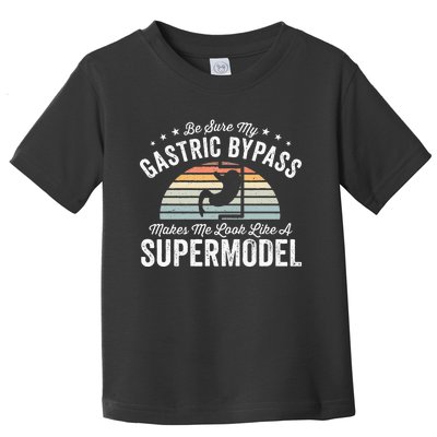 Gastric Bypass Funny Statement Bariatric Surgery Recovery Toddler T-Shirt