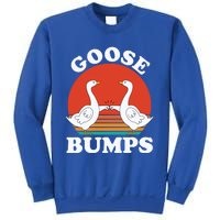 Goose Bumps Funny Sarcastic Vintage Goose Meme Geese Gift Sweatshirt