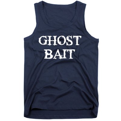 Ghost Bait Funny Paranormal Ghost Hunting Scary Halloween Tank Top