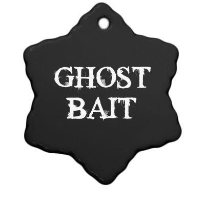 Ghost Bait Funny Paranormal Ghost Hunting Scary Halloween Ceramic Star Ornament