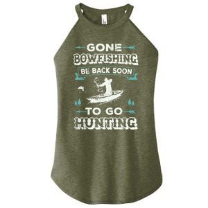 Gone Bow Fishing Tee Bow Fisher Hunting Tee Gift Women's Perfect Tri Rocker Tank