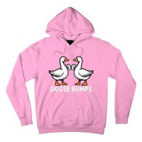 Goose Bumps Funny Pun Bff Goose Geese Humor Hoodie