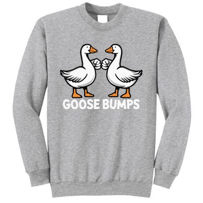 Goose Bumps Funny Pun Bff Goose Geese Humor Sweatshirt