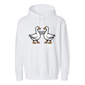 Goose Bumps Funny Pun Bff Goose Geese Humor Garment-Dyed Fleece Hoodie