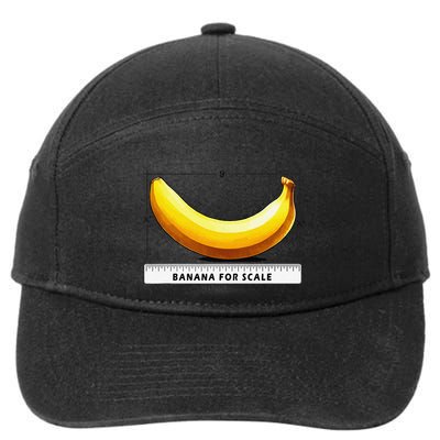 Go Bananas For This Banana For Scale Funny 7-Panel Snapback Hat