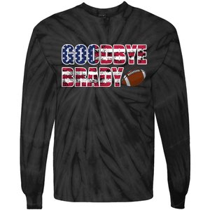 Goodbye Brady Tie-Dye Long Sleeve Shirt