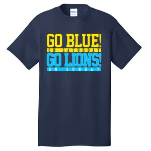 Go Blues Go Lions On Sunday Football Fan Tall T-Shirt