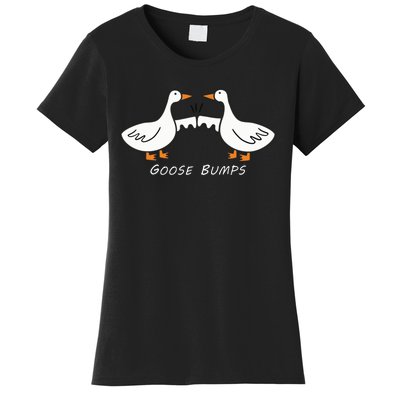 Goose Bumps Women's T-Shirt