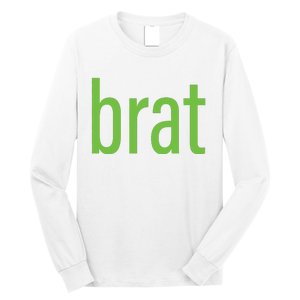 Green Brat Long Sleeve Shirt